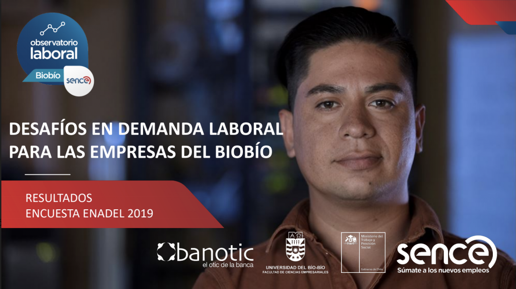 Observatorio Laboral Biobío dio a conocer resultados de encuesta Enadel 2019