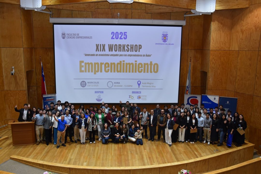 Workshop de Emprendimiento organizado por Ingeniería Comercial UBB reunió a destacados/as invitados/as nacionales e internacionales