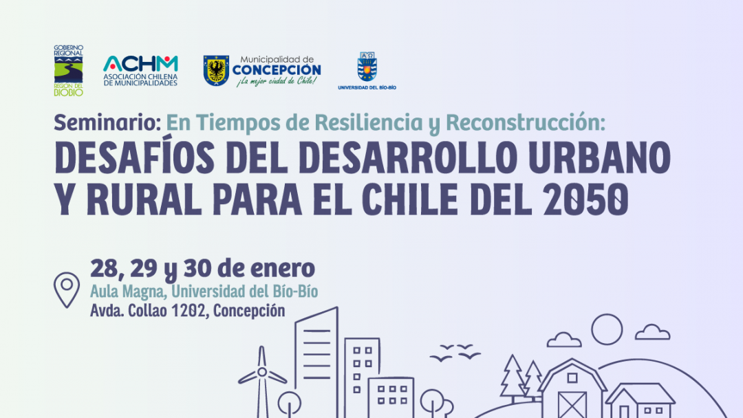 UBB será sede de seminario nacional sobre vivienda y desarrollo urbano y rural convocado por Asociación de Municipalidades